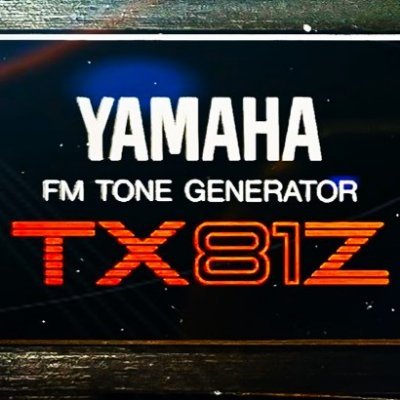 tx81z_1986's profile picture. Earthlings who love FM sound sources with 4OP specifications.
I Love YAMAHA TX81Z,V50,DX11,TQ5 and V2.