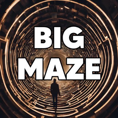Big Maze
