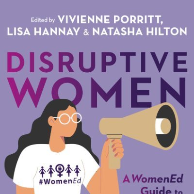 WomenEd 10%Braver #DisruptiveWomen Profile