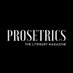 Prosetrics The Lit Mag | SUBS OPEN (@prosetrics) Twitter profile photo Prosetrics The Lit Mag | SUBS OPEN (@prosetrics) Twitter profile photo