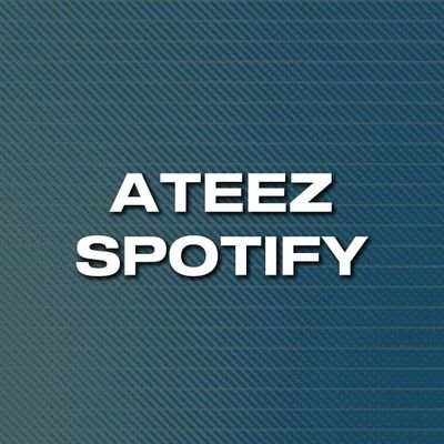 ATEEZ Spotify