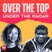 Over The Top Under The Radar (@over_under_pod_) Twitter profile photo Over The Top Under The Radar (@over_under_pod_) Twitter profile photo