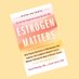 Estrogen Matters (@estrogenmatters) Twitter profile photo Estrogen Matters (@estrogenmatters) Twitter profile photo