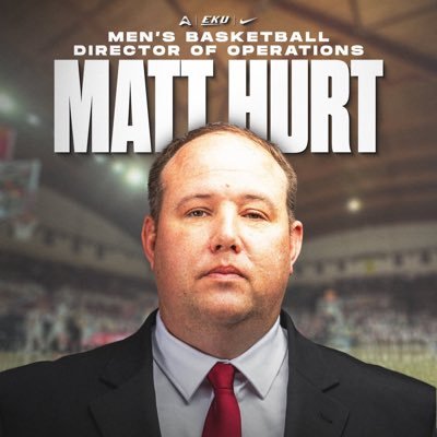Director of Basketball Operations Eastern Kentucky University| Born and Raised in Hazard, KY
