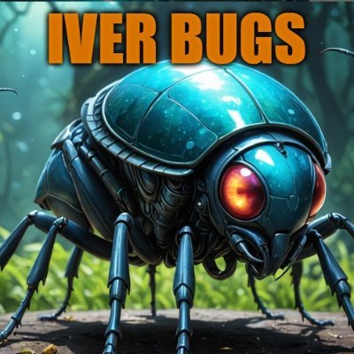 Don't be afraid of the Iverbugs you see
Be afraid of the ones you can't