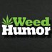 Weed Humor (@WeedHumor920786) Twitter profile photo