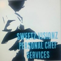 Sweetz_Visionz_Personal_Chef_Services(@SweetzVisionz) 's Twitter Profile Photo