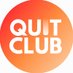 Quit Club (@club_quit2024) Twitter profile photo Quit Club (@club_quit2024) Twitter profile photo