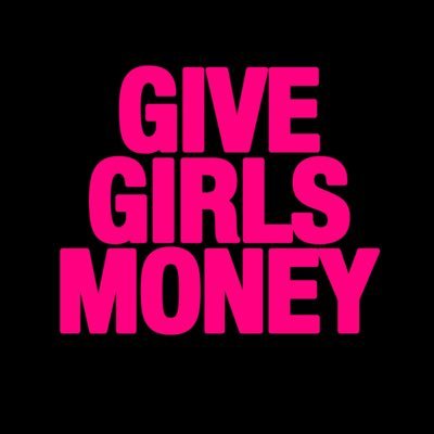 give girls money