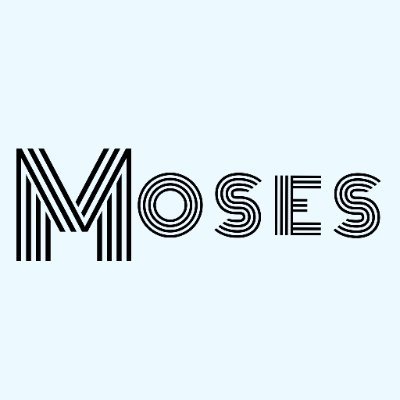 MOSES