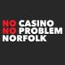 No Casino. No Problem Norfolk! (@nocasinonorfolk) Twitter profile photo