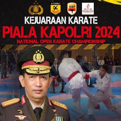 Kejuaraan Karate Kapolri Cup 2024
26 -28 Juli 2024
GOR Laga Tangkas Pakansari - Cibinong
Polri - Open Tournament - Festival
Join WA Group Manager/Official