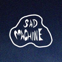 Sad Machine (@sadmachinerecs) 's Twitter Profile