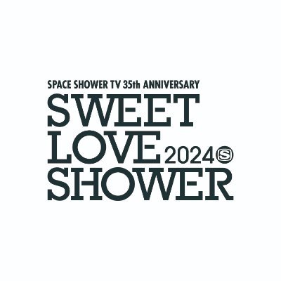 SWEET LOVE SHOWER 2024