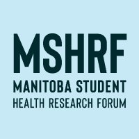 Manitoba Student Health Research Forum (@mshrf_um) 's Twitter Profile