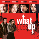 What Goes Up stars Steve Coogan, Hilary Duff, Josh Peck, Olivia Thirlby, and Molly Shannon.
