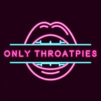 Only Throatpies (@only_throatpies) 's Twitter Profile Photo Only Throatpies (@only_throatpies) 's Twitter Profile Photo