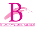 BlackWomenMedia