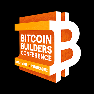 Bitcoin Builders Conference 📍 Nashville