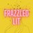 Frazzled Lit *Open! Short Story Award*