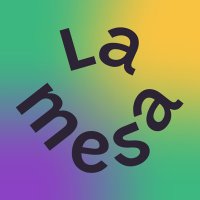 La Mesa - Creative(@Lamesa_co) 's Twitter Profile Photo