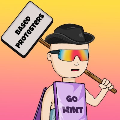 BasedProtesters's profile picture. Based Protesters 🪧
Free Mint For The Culture 🪧