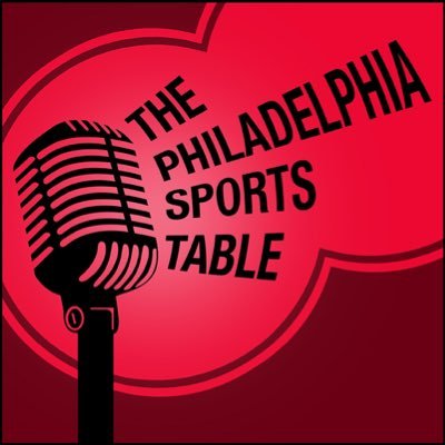 The Philadelphia Sports Table Podcast Show