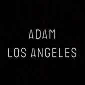 ADAMLOSANGELES (@adamlosangelesx) 's Twitter Profile Photo ADAMLOSANGELES (@adamlosangelesx) 's Twitter Profile Photo
