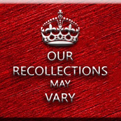 Our Recollections May Vary