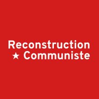 Reconstruction Communiste(@ReCommuniste) 's Twitter Profile Photo