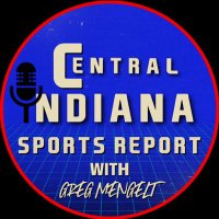 Central Indiana Sports Report with Greg Mengelt (@cisr_podcast) 's Twitter Profile Photo Central Indiana Sports Report with Greg Mengelt (@cisr_podcast) 's Twitter Profile Photo