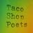 taco shop poets