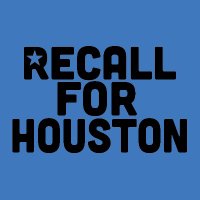 Recall Houston (@recallhouston) 's Twitter Profile