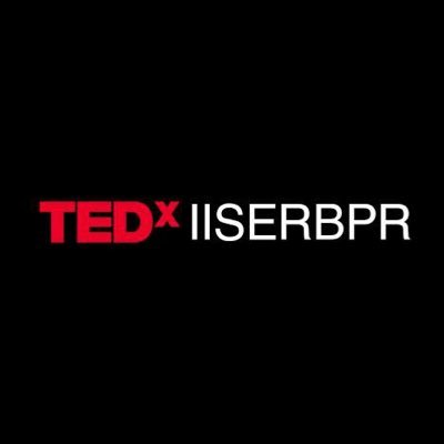 The official account of TEDxIISERBPR Independently organised TED event | Ideas Worth Spreading