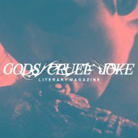 God's Cruel Joke literary magazine (@godscrueljokelp) 's Twitter Profile