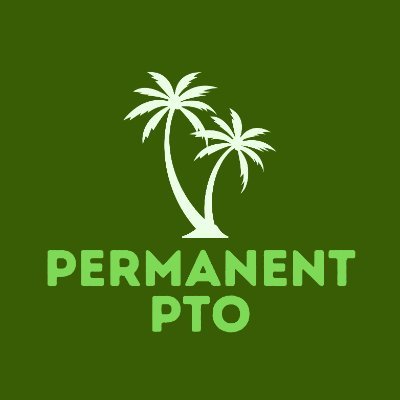 PermanentPTO's profile picture. Entrepreneurship. Business. Real Estate. 

Make everyday PTO!