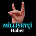 MİLLİYETÇİ-Haber (@milliyetcihbr) Twitter profile photo MİLLİYETÇİ-Haber (@milliyetcihbr) Twitter profile photo