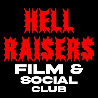 Join the HELLRAISERS FILM & SOCIAL CLUB for our monthly screening and drinks at The Culver Theater & bar!