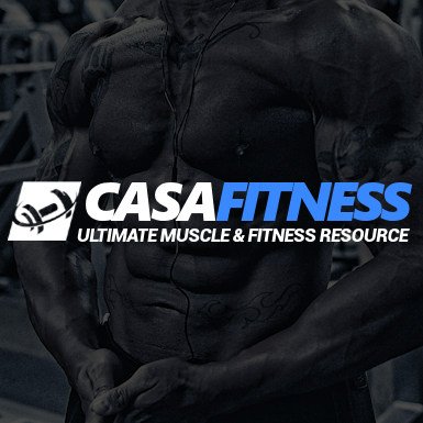 CASAFitness7's profile picture. CASA Fitness is the Ultimate Muscle & Fitness Resource, providing a knowledge base to help you get into the best shape of your life.
