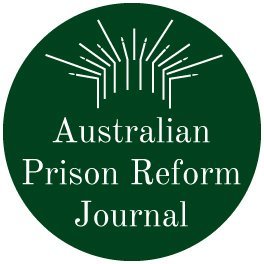 APRJ examines Australian #Prisonreform & how people are treated during and after prison. The best prison reforms are #diversion, #reinvestment & #decarceration.