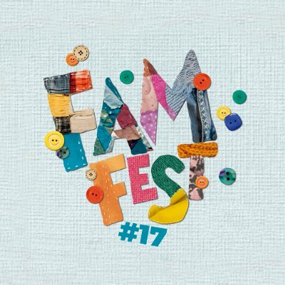 FAMFEST N° 17: Hilando historias✨ Del 10 al 25 de agosto 🎭