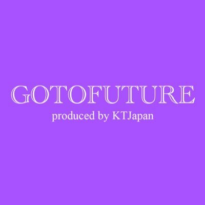 【 GOTOFUTURE 公式 】produced by @KTJapan_ ポートレート写真展の公式アカウント◆STAFF:@kimny_gallery @yt666 @trick_trick_456 @fujiyan_PS @ASURA_Nagasaka @red8agate21