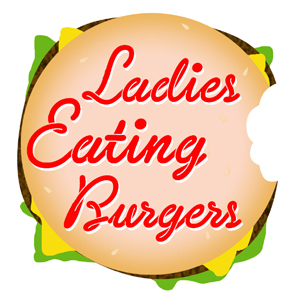 LdiesEatngBrgrs's profile picture. Send your photos to ladieseatingburgers@gmail.com! No dudes.