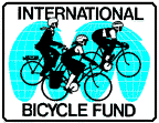 Promoting bicycling, sustainable transportation, a healthy environment and understanding worldwide.