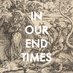 in our end times (@inourendtimes) Twitter profile photo in our end times (@inourendtimes) Twitter profile photo