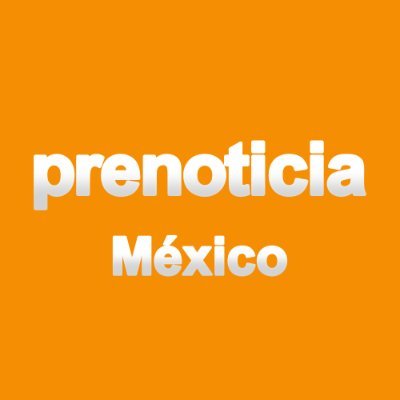 Somos Prenoticia México 🇲🇽 Te informamos la realidad ✍️