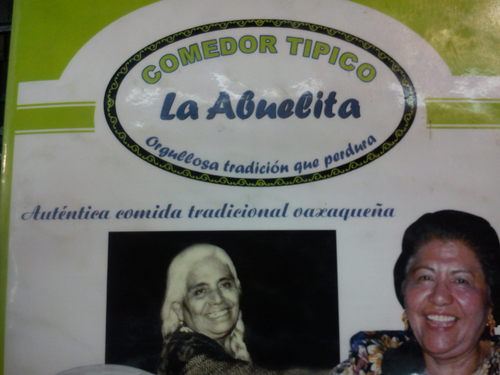 COMEDOR TIPICO LA ABUELITA UBICADO EN EL MERCADO 20 DE NOVIEMBRE LOCAL 101 Y 102 CON 5 GENERACIONES A SU SERVICIO
