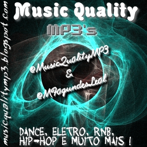 Twitter dedicado ao blog de musicas Music Quality. Baixe musicas, cante junto com as letras, ouça as musicas e veja seus videos! 
Tudo em um só lugar! ACESSE: