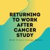 Returning to Work After Cancer (@returning2work) Twitter profile photo Returning to Work After Cancer (@returning2work) Twitter profile photo