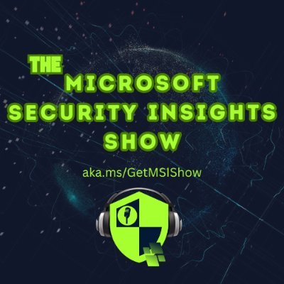 The Microsoft Security Insights Show: The show streams live at 5 every Monday on YouTube, LinkedIn and X.